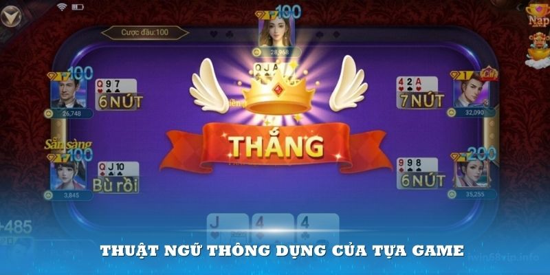 Điểm danh các thuật ngữ thông dụng của tựa game